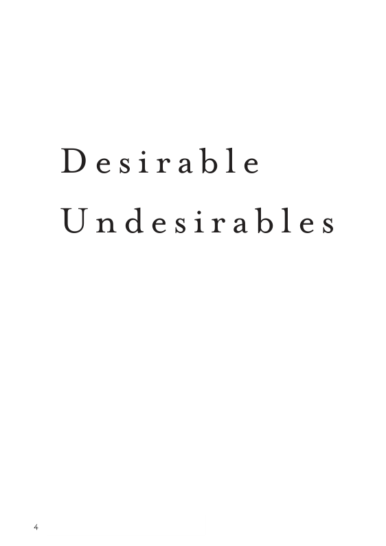 Desirable Undesirables 